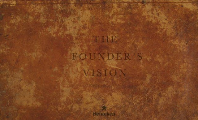 Heineken - The Founders Vision